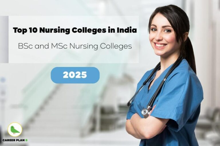 Smiling female nurse with long dark hair wearing blue medical scrubs and black stethoscope around neck, standing with arms crossed in confident pose. Blurred hospital corridor background with white walls and medical equipment. Text overlay in white banner reads 'Top 10 Nursing Colleges in India' in black text, followed by 'BSc and MSc Nursing Colleges' in gray text. Blue rounded button displays '2025' in white text. Career Plan B logo with green bird silhouette visible in bottom left corner. Image represents educational guidance for top nursing colleges in India and nursing career opportunities.