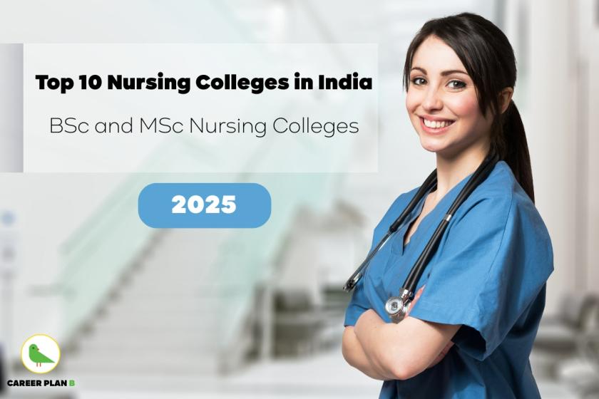 Smiling female nurse with long dark hair wearing blue medical scrubs and black stethoscope around neck, standing with arms crossed in confident pose. Blurred hospital corridor background with white walls and medical equipment. Text overlay in white banner reads 'Top 10 Nursing Colleges in India' in black text, followed by 'BSc and MSc Nursing Colleges' in gray text. Blue rounded button displays '2025' in white text. Career Plan B logo with green bird silhouette visible in bottom left corner. Image represents educational guidance for top nursing colleges in India and nursing career opportunities.