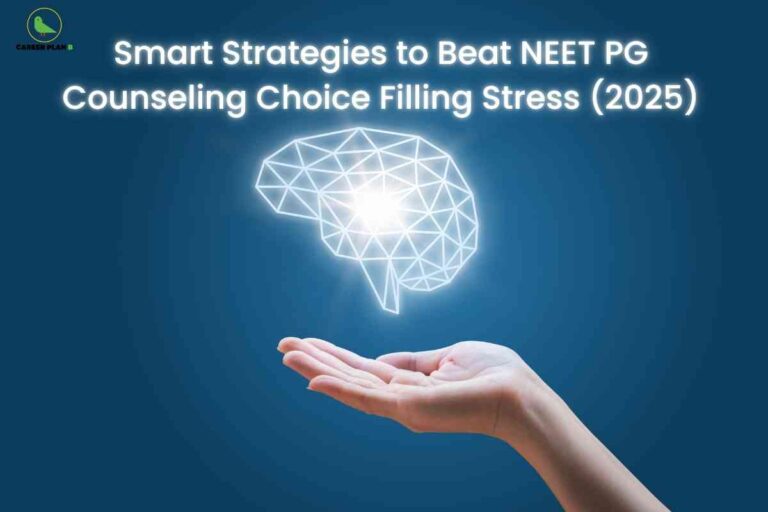 The image has a dark blue background and presents an outstretched hand with the palm facing upward at the bottom right. Above the hand hovers a white, geometric outline of a brain glowing at its center, symbolizing intelligence, strategic thinking, or stress management. At the top, bold white text reads: "Smart Strategies to Beat NEET PG Counseling Choice Filling Stress (2025)." In the top left corner, the "CAREER PLAN B" logo with a green bird is visible. The composition accentuates mental clarity and effective decision-making for NEET PG counseling.
