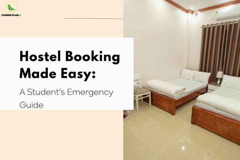A modern hostel room with polished tile floors features two neatly made single beds with wooden frames, each topped with white linens and pillows. Between the beds is a nightstand with a metallic lamp, and a white chair is placed beside the bed on the left. Taupe curtains cover the window, and an air conditioner is mounted above, providing comfort for student residents. On the left, a large informational box displays the headline "Hostel Booking Made Easy: A Student's Emergency Guide," offering advice for students seeking quick accommodation solutions. The Career Plan B logo appears at the top left, connecting the image to educational support services.
