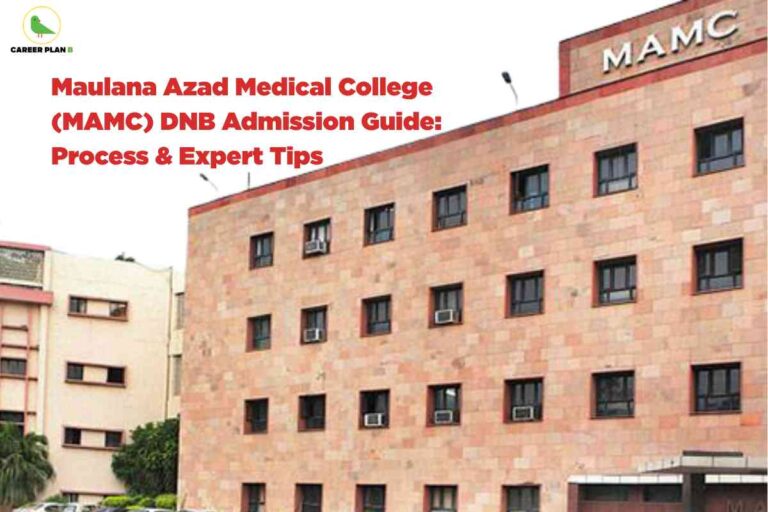 This image features the exterior of Maulana Azad Medical College (MAMC), a prominent medical institution in Delhi, characterized by its pinkish-beige stone facade and multiple rectangular windows equipped with air conditioning units. The main building prominently displays "MAMC" at the top right on a raised platform. On the upper left corner, the Career Plan B logo is visible, indicating the association with an educational consulting brand. The main textual element appears in bold red font on a white background, reading: "Maulana Azad Medical College (MAMC) DNB Admission Guide: Process & Expert Tips." This headline highlights the focus of the image on guiding viewers through the DNB (Diplomate of National Board) admission process at MAMC, including expert advice and procedural guidance.