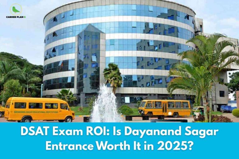 A modern, multi-story academic building with a distinctive curved facade made of blue and white glass panels, set against a background of trees and a lightly clouded sky. In front of the building is a circular fountain with water spraying upwards, surrounded by green landscaping and palm trees. Two bright yellow Dayanand Sagar Educational Institution buses are parked nearby, indicating active campus life. At the top left corner, the Career Plan B logo with a green bird inside a yellow circle is visible. A prominent cyan blue strip along the bottom features large white text: "DSAT Exam ROI: Is Dayanand Sagar Entrance Worth It in 2025?", highlighting evaluation of the entrance exam's return on investment and value for prospective students in 2025.