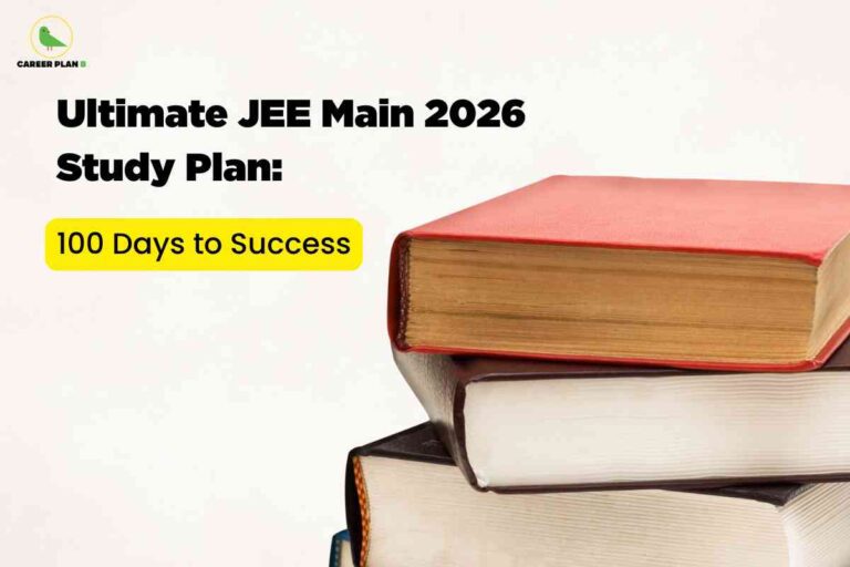 A promotional educational graphic shows a neat stack of three hardcover books in the bottom right corner, with the top book featuring a red cover and visible yellowed pages. The background is a clean, light color, giving the image an uncluttered look. In the top-left corner, the Career Plan B logo appears, displaying a green bird icon and the brand name in black and green text. Dominating the left side, bold black text reads: “Ultimate JEE Main 2026 Study Plan:” Below, a bright yellow rectangle contains the phrase “100 Days to Success” in bold black letters. The layout combines academic elements with a modern design, representing structured preparation and achievement for JEE Main aspirants.