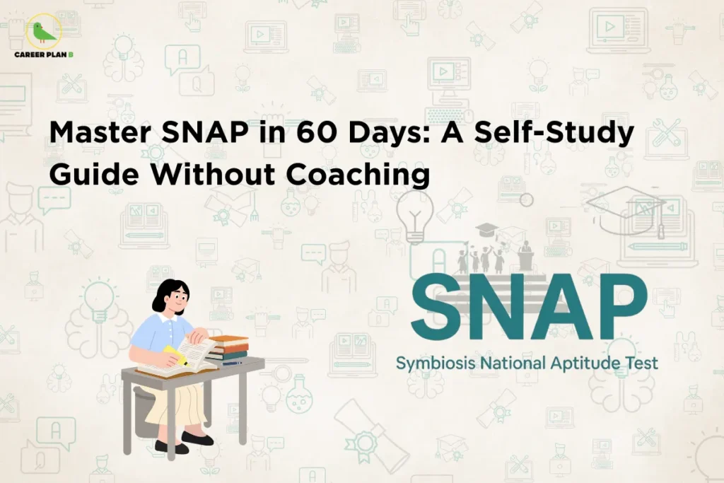 Illustration of a student studying at a desk with books alongside the SNAP (Symbiosis National Aptitude Test) logo under the title “Master SNAP in 60 Days: A Self-Study Guide Without Coaching,” highlighting an effective SNAP 60 day preparation strategy for MBA aspirants.