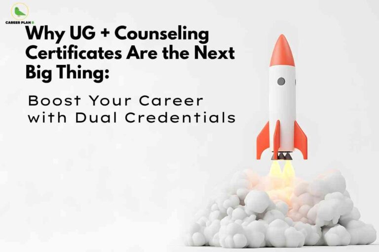 Illustration of a rocket launching upward, symbolizing career growth, alongside the text promoting UG counseling certificates and dual credentials for students.
