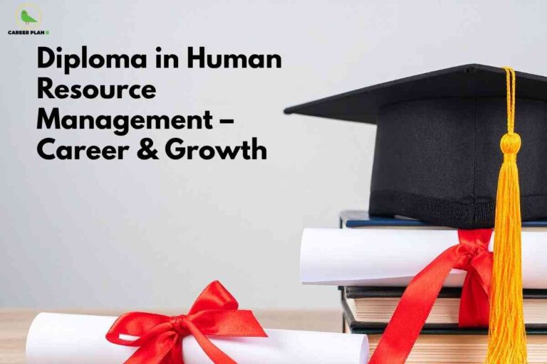 A light grey background shows the title “Diploma in Human Resource Management – Career & Growth” in bold black text on the left. On the right, a black graduation cap with a golden tassel rests on a stack of books, with two rolled diplomas tied with red ribbons in front, and the Career Plan B logo in the top left corner.