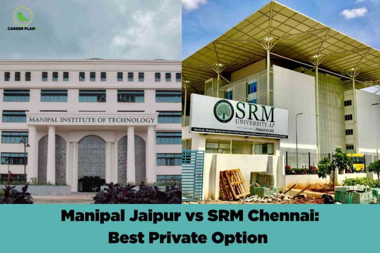 Campus buildings of Manipal Institute of Technology Jaipur and SRM University Chennai side by side, representing Manipal Jaipur vs SRM Chennai comparison highlighting academics, placements, and infrastructure for 2025 admissions.