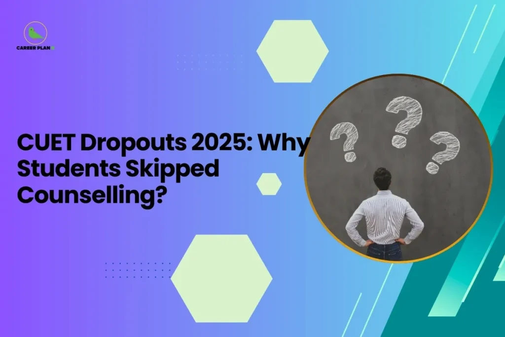 A professional featured image titled "CUET Dropouts 2025: Why Students Skipped Counselling?" set against a vibrant purple and teal gradient background. The Career Plan B logo, featuring a green bird icon inside a yellow circle, is clearly visible in the top-left corner. The graphic includes a circular inset showing a man from behind, looking at three large white question marks sketched on a dark wall, symbolizing the uncertainty and decision-making involved in a drop year for cuet.