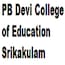 PB Devi College of Education, Srikakulam