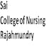 Sai College of Nursing, Rajahmundry
