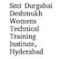 Smt Durgabai Deshmukh Womens Technical Training Institute, Hyderabad