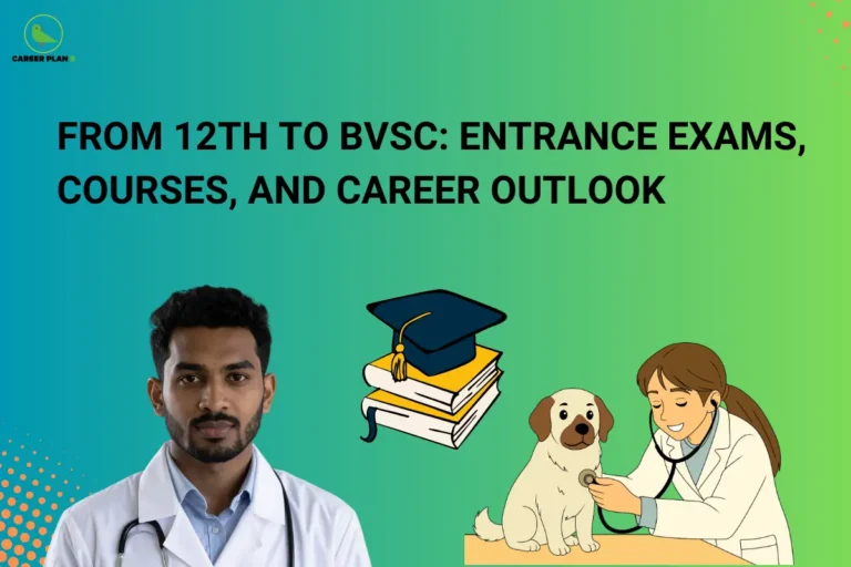 Banner text detailing guide from 12th to BVSc entrance exams, courses, and career outlook, with a male doctor, study books, and a vet examining a dog.