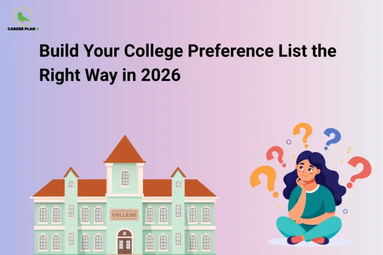 Banner titled "Build Your College Preference List the Right Way in 2026" featuring a college building and a student surrounded by question marks, symbolizing the process of selecting and ranking colleges during counselling.