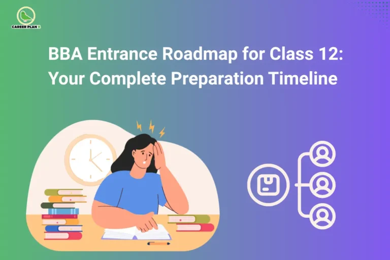 This image features a green-to-purple gradient background with the Career Plan B logo in the top-left corner and a large white title reading “BBA Entrance Roadmap for Class 12: Your Complete Preparation Timeline” centered near the top. At the bottom left, an illustration shows a student studying at a desk with an open book, stacks of books, a wall clock, and stress symbols above the head. On the right, a white flowchart-style graphic connects a central storage icon to three user profile icons, with a dotted decorative pattern in the top-right corner.