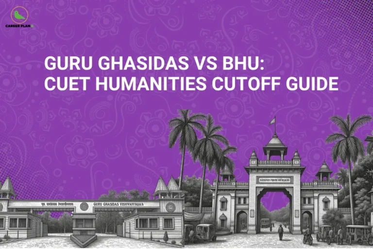 Illustration comparing Guru Ghasidas vs BHU CUET humanities cutoff guide with university campus visuals, highlighting admission trends and cutoff comparison for CUET aspirants