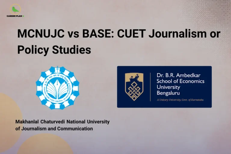 MCNUJC vs BASE comparison banner for CUET Journalism course and Policy Studies featuring university logos and admission guidance for students.
