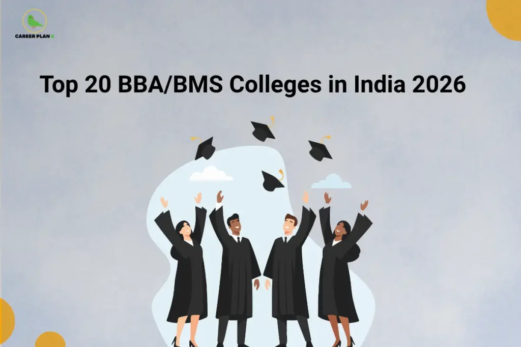 This image features a light gray textured background with the Career Plan B logo in the top-left corner and a large black title reading “Top 20 BBA/BMS Colleges in India 2026” centered near the top. Below the title, four graduates wearing black academic gowns are shown celebrating with raised hands while tossing graduation caps into the air. A light abstract shape and small cloud illustrations appear behind them, while yellow circular decorative elements are placed in the corners of the image.