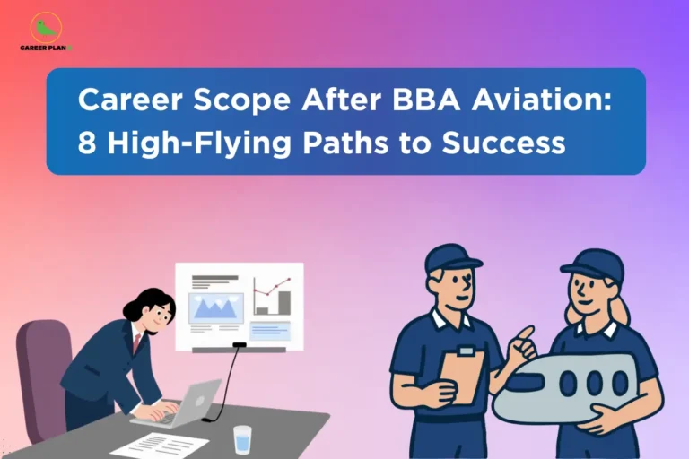 The Career Plan B logo, featuring a green bird inside a yellow circle with the brand name beneath it, appears in the top-left corner. The image headline reads "Career Scope After BBA Aviation: 8 High-Flying Paths to Success" in large, bold white text inside a blue rounded rectangular banner, set against a pink-to-purple gradient background. On the lower left, an illustration shows a professional working on a laptop with business reports and charts displayed on a presentation board, representing aviation management, planning, and administrative careers. On the lower right, two aviation professionals in uniform are shown discussing work while holding an aircraft nose model and a clipboard, symbolizing careers in airline operations, airport management, and aviation services. The overall design highlights the diverse career opportunities available after completing a BBA in Aviation, emphasizing both managerial and operational roles in the aviation industry.