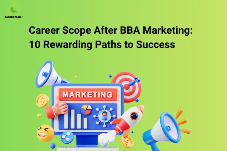 Career Plan B logo appears in the top-left corner of an educational banner titled "Career Scope After BBA Marketing: 10 Rewarding Paths to Success." The visual features a digital marketing dashboard displaying charts, analytics, audience insights, and performance metrics, surrounded by megaphones, a target board with a successful hit, a rocket symbolizing business growth, social media icons, coins representing revenue generation, and engagement elements. The design highlights brand promotion, customer acquisition, advertising, and business expansion. It represents career opportunities after a BBA in Marketing, including marketing manager, brand manager, digital marketing specialist, market research analyst, sales manager, advertising executive, content marketing strategist, social media manager, business development executive, and product marketing professional. The graphic emphasizes creativity, communication skills, consumer behavior analysis, and data-driven marketing strategies that drive business success and career growth.