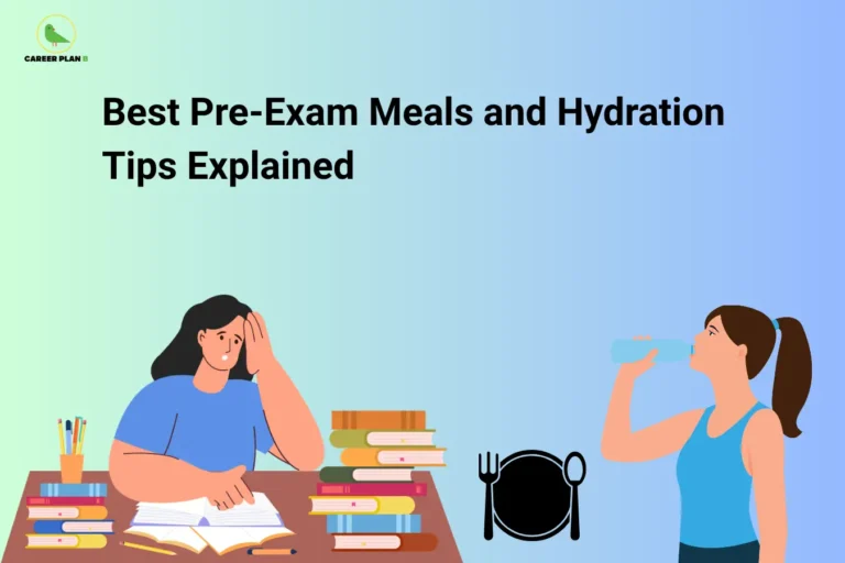 Career Plan B logo appears in the top-left corner of an educational banner titled "Best Pre-Exam Meals and Hydration Tips Explained." The illustration features a student studying at a desk surrounded by books while appearing tired or stressed, alongside another person drinking water, highlighting the connection between nutrition, hydration, and academic performance. A plate-and-cutlery icon symbolizes healthy meal planning before examinations. The visual focuses on the importance of balanced pre-exam nutrition, proper hydration, sustained energy levels, improved concentration, memory retention, and mental alertness. Key topics include choosing nutrient-rich foods, eating a balanced breakfast, avoiding heavy or junk food, maintaining stable blood sugar levels, drinking sufficient water, reducing fatigue, supporting brain function, and improving exam-day performance. The banner encourages students to follow healthy eating and hydration habits before exams to stay energized, focused, calm, and mentally prepared for success.