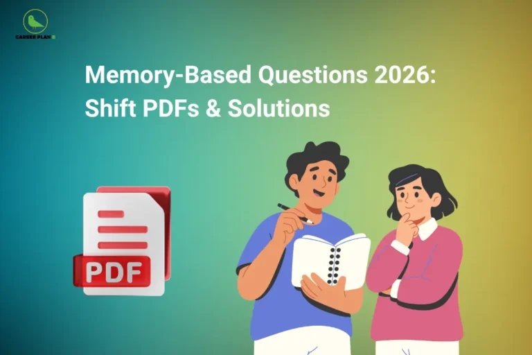 The Career Plan B logo, featuring a green bird inside a yellow circle with the brand name below it, appears in the top-left corner. The image is titled "Memory-Based Questions 2026: Shift PDFs & Solutions" and shows a PDF file icon alongside two students discussing notes, representing memory-based question papers and solution PDFs for exam preparation.