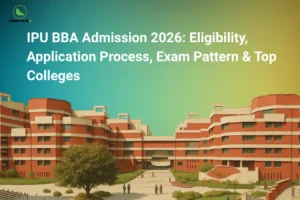 This image features a blue-to-green gradient background with the “CAREER PLAN B” logo positioned in the top-left corner. Large white text across the upper section reads: “IPU BBA Admission 2026: Eligibility, Application Process, Exam Pattern & Top Colleges.” The lower portion of the image prominently showcases a large academic campus building with modern red-and-cream architecture, symbolizing university education and college admissions. The campus setting, greenery, and open pathways create an educational atmosphere representing higher studies, BBA admissions, and top IPU colleges for 2026 aspirants.