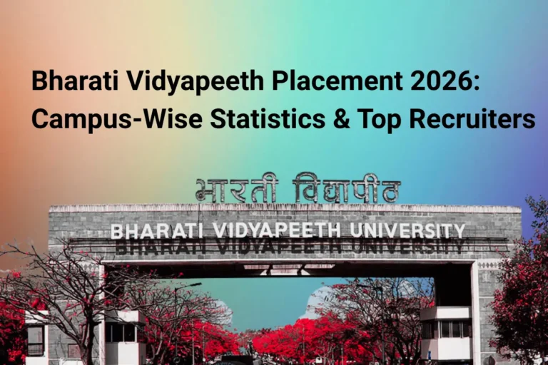 A banner titled “Bharati Vidyapeeth Placement 2026: Campus-Wise Statistics & Top Recruiters,” featuring the main entrance of Bharati Vidyapeeth University. The image represents detailed placement insights including campus-wise performance, major recruiting companies, and salary trends for engineering students in 2026.