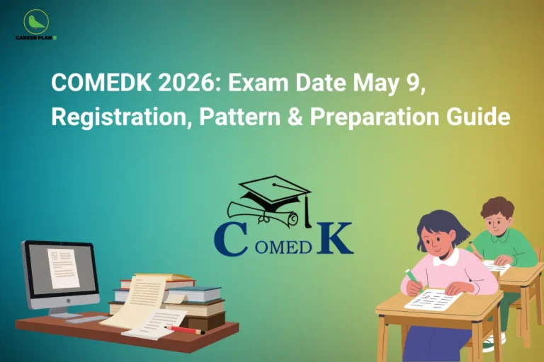 Career Plan B infographic titled "COMEDK 2026: Exam Date May 9, Registration, Pattern & Preparation Guide" featuring students studying at desks, a computer workstation with books, and the official COMEDK logo.