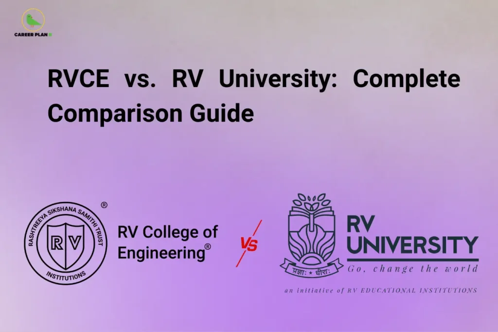 Career Plan B infographic titled "RVCE vs. RV University: Complete Comparison Guide" featuring the official logos of RV College of Engineering and RV University side-by-side on a purple gradient background.