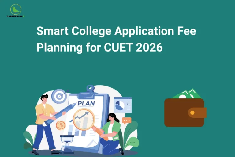Career Plan B cover on college application fee planning for CUET 2026, with a financial plan chart and wallet.