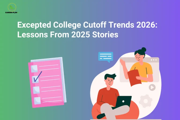 Career Plan B cover on expected college cutoff trends 2026, with a checklist and a student watching a video lesson online.