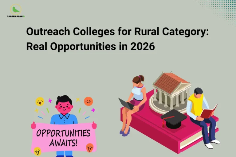 Career Plan B cover on outreach colleges for rural category 2026, with students and a university building illustration.