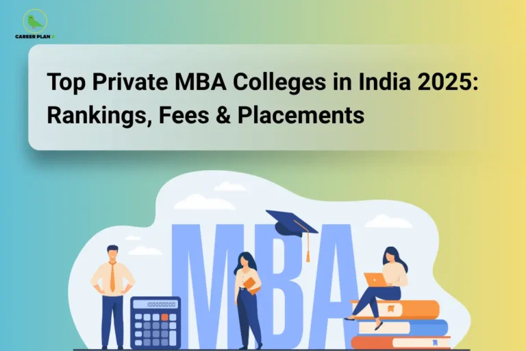 An infographic titled "Top Private MBA Colleges in India 2025: Rankings, Fees & Placements" featuring the Career Plan B logo. The graphic displays corporate professionals and students surrounding large, light blue letters spelling out "MBA" over a background with a light blue cloud shape, a large calculator graphic on the left, and a student working on a laptop while sitting on a pile of books on the right, all set against a yellow and teal gradient background.