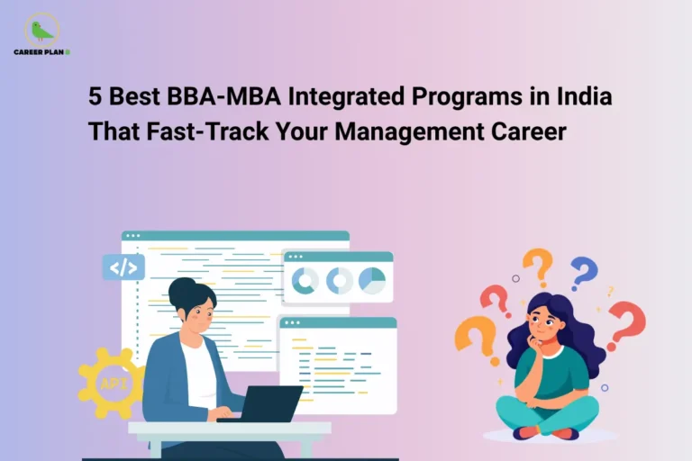 The Career Plan B logo appears in the top-left corner. The headline reads "5 Best BBA-MBA Integrated Programs in India That Fast-Track Your Management Career" in large bold black text against a soft purple-to-pink gradient background. On the left, a student works on a laptop with coding windows, charts, dashboards, and an API icon displayed behind them, symbolizing technology-enabled learning, business analytics, and modern management education. On the right, a student sits surrounded by colorful question marks, representing the process of choosing the right integrated management program. The graphic highlights a guide to the top five integrated BBA-MBA programs in India, helping students compare options that combine undergraduate and postgraduate management education into a streamlined career pathway.