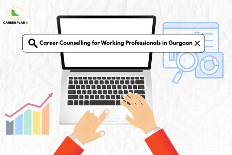 Career Plan B infographic featuring an illustration of hands typing on a laptop with a search bar overlay that reads "Career Counselling for Working Professionals in Gurgaon", accompanied by data charts, magnifying glass, and pie graph icons over a crinkled white paper background.