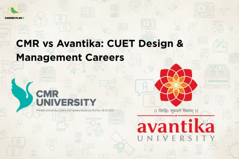 this image contains a higher education comparison banner with the heading “CMR vs Avantika: CUET Design & Management Careers,” Career Plan B logo at top left, a light background filled with education and learning-themed icons, the CMR University logo with the text “Private University Estd in Karnataka State by Act No. 45 of 2013” on the left, and the Avantika University logo with a floral emblem and Sanskrit text above the university name on the right, representing a comparison of CUET-based design and management programs, academic opportunities, and career pathways at CMR University and Avantika University.