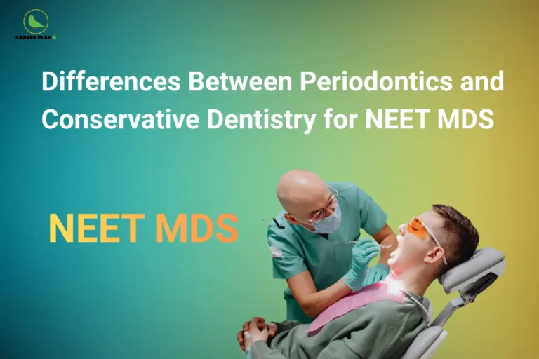 Career Plan B cover image comparing Periodontics and Conservative Dentistry for NEET MDS, with a dentist treating a patient.