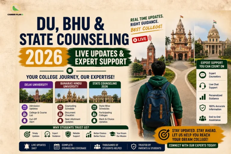 Student exploring DU, BHU, and State Counselling 2026 with live admission updates, registration schedules, seat allotment, document verification, and expert counselling support.