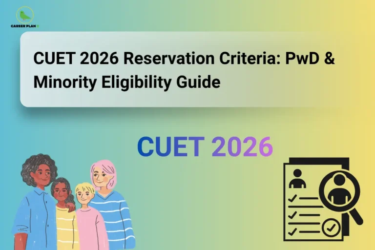 Featured image displaying the title "CUET 2026 Reservation Criteria: PwD & Minority Eligibility Guide" with illustrations of diverse students and an eligibility checklist. The image represents CUET 2026 reservation criteria, PwD and minority eligibility, required documents, reservation benefits, admission guidelines, and category-wise eligibility requirements for undergraduate admissions.