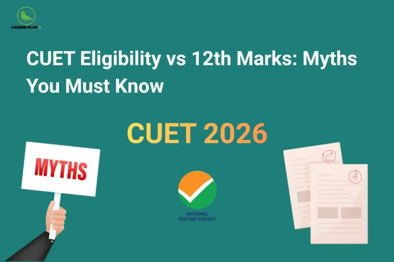Featured image displaying the title "CUET Eligibility vs 12th Marks: Myths You Must Know" with illustrations of a myths placard, examination answer sheets, and the National Testing Agency (NTA) logo. The image represents common misconceptions about CUET 2026 eligibility, Class 12 marks requirements, admission criteria, qualifying marks, and university admission guidelines for undergraduate aspirants.