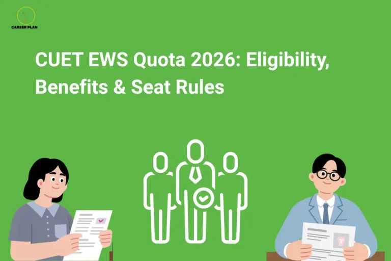Illustration for CUET EWS Quota 2026 showing students holding documents, an EWS eligibility icon with three people and a checkmark, and the title "CUET EWS Quota 2026: Eligibility, Benefits & Seat Rules" on a green background representing EWS reservation, admission eligibility, and seat reservation rules for CUET 2026.