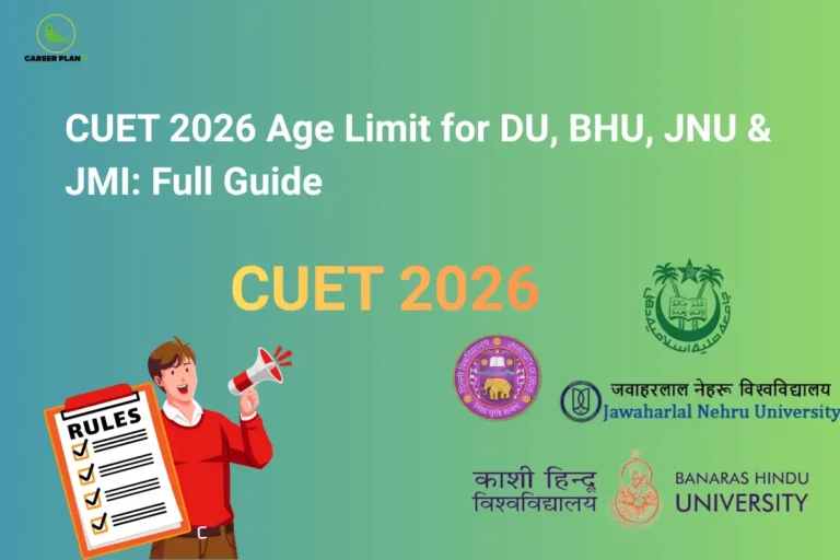 CUET 2026 Age Limit for DU, BHU, JNU & JMI: Full Guide – illustration showing a student holding a megaphone and an admission rules checklist alongside the logos of Delhi University (DU), Banaras Hindu University (BHU), Jawaharlal Nehru University (JNU), and Jamia Millia Islamia (JMI), highlighting CUET 2026 Age Limit, university-wise eligibility, admission rules, and age criteria.