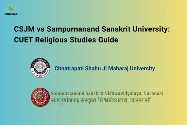 Comparison banner of CSJM University and Sampurnanand Sanskrit University for CUET Religious Studies, featuring both university logos and admission guidance for undergraduate students.
