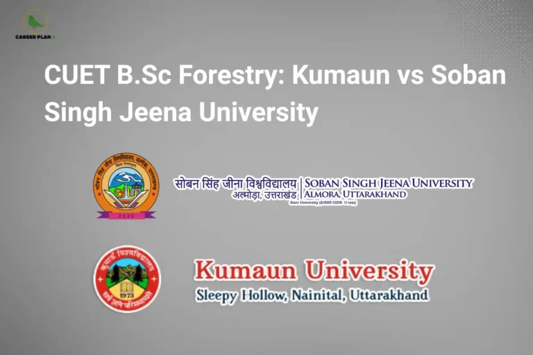Comparison banner of Kumaun University and Soban Singh Jeena University for CUET B.Sc Forestry, featuring official university logos to help students compare admissions, academics, and career opportunities.