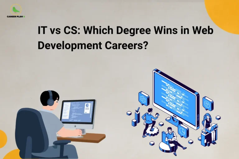 IT vs CS for web development comparison featuring computer science, information technology, coding, software development, full-stack development, and web developer careers.