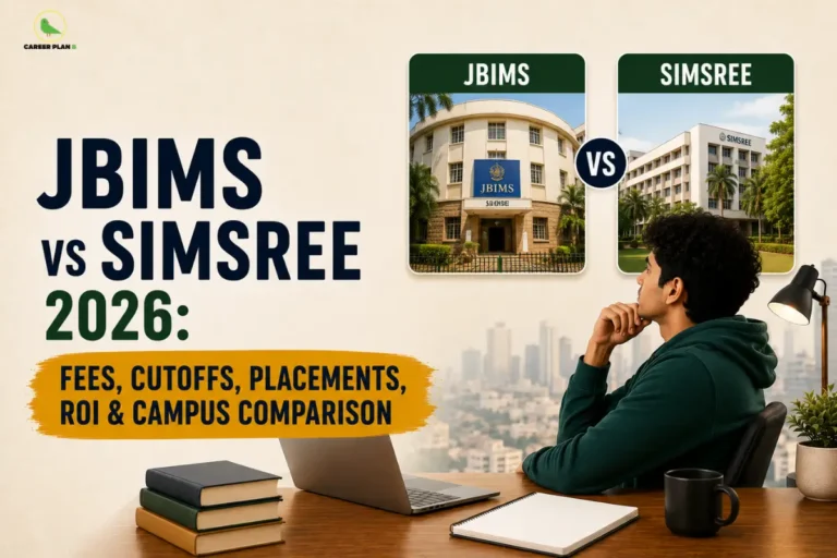 Career Plan B infographic comparing JBIMS and SIMSREE for MBA admissions based on fees, MAH MBA CET cutoffs, placements, ROI, campus life, and career opportunities.