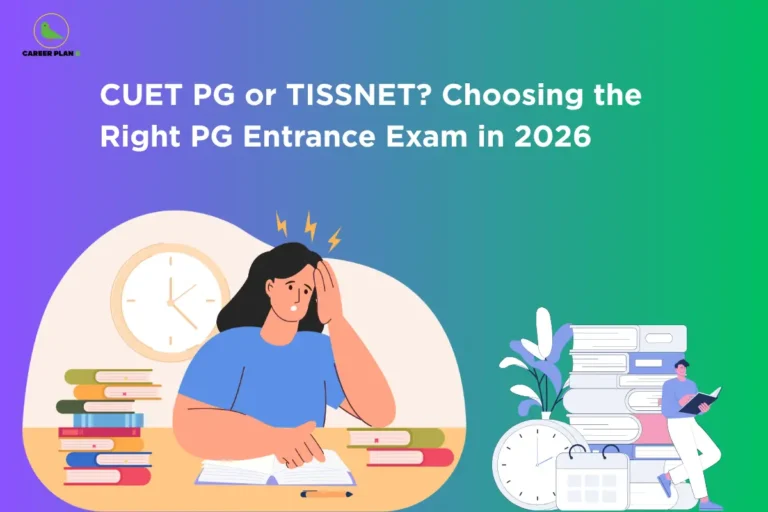 **ALT text:** **Student studying with books, clock, and planner illustration comparing CUET PG and TISSNET with Career Plan B logo.**