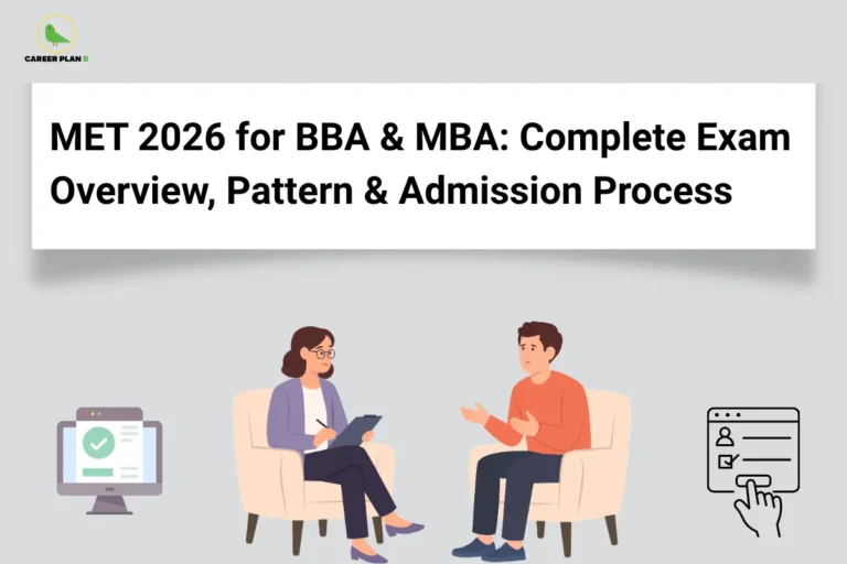 Student counselling session with admission icons and Career Plan B logo for MET 2026 overview.