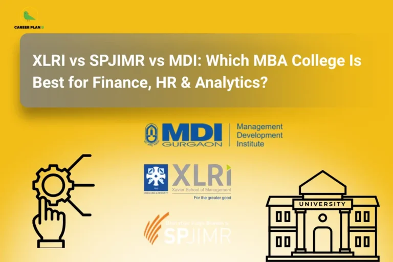 MBA college comparison featuring XLRI, SPJIMR, MDI Gurgaon logos with university icons and Career Plan B logo.