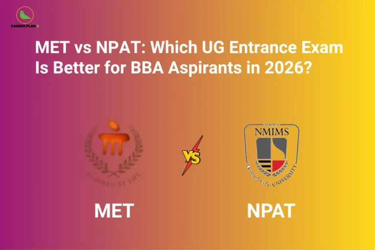 MET and NPAT comparison graphic with university logos and Career Plan B logo for BBA aspirants.